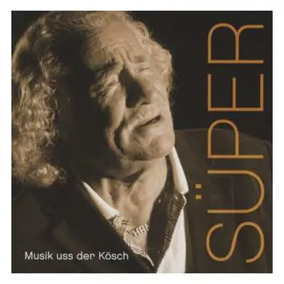 CD Hans Süper: Musik Uss Der Kösch