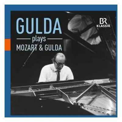 CD Friedrich Gulda: Plays Mozart & Gulda