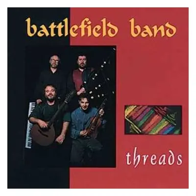 CD Battlefield Band: Threads