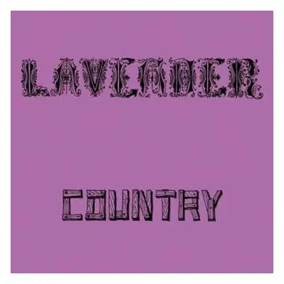 CD Lavender Country: Lavender Country