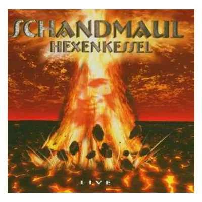 CD Schandmaul: Hexenkessel - Live