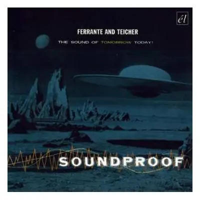 CD Ferrante & Teicher: Soundproof