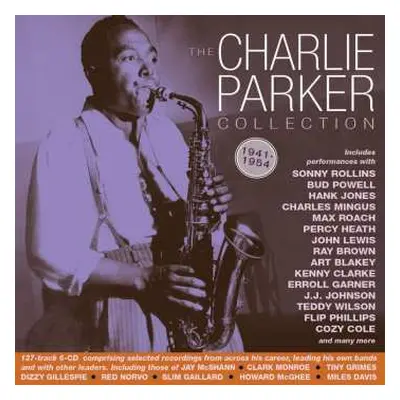 6CD Charlie Parker: The Charlie Parker Collection