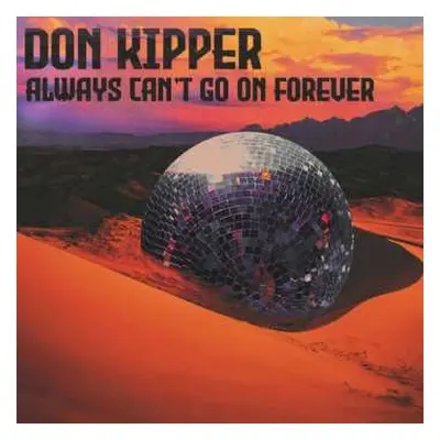 CD Don Kipper: Always Can't Go On Forever