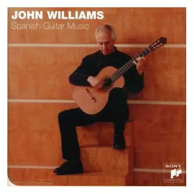 CD John Williams: Spanish Guitar Music