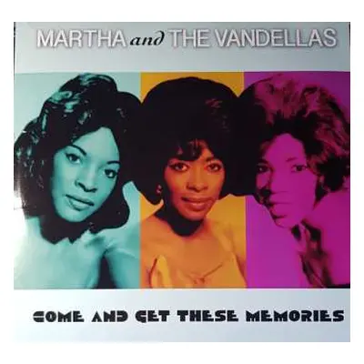 LP Martha Reeves & The Vandellas: Come And Get These Memories LTD