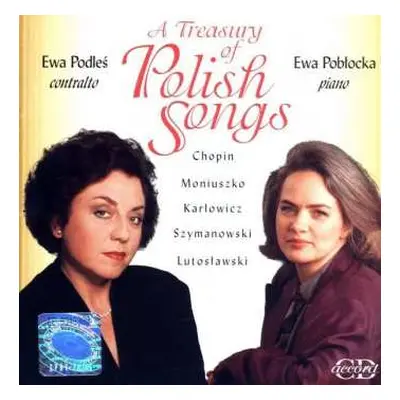 CD Ewa Podleś: A Treasury of Polish Songs