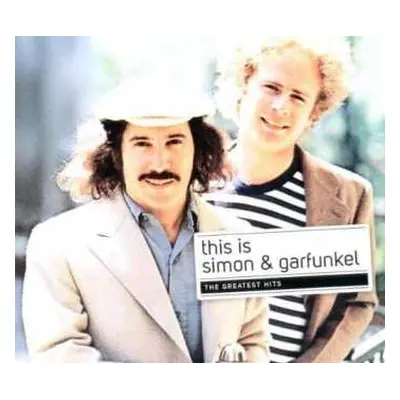 CD Simon & Garfunkel: This Is Simon & Garfunkel - The Greatest Hits