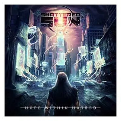 CD Shattered Sun: Hope Within Hatred