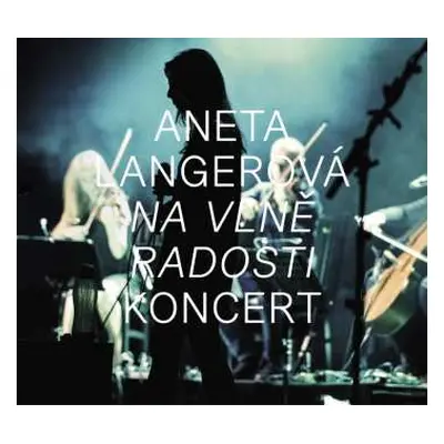 CD/DVD Aneta Langerová: Na Vlně Radosti (Koncert)