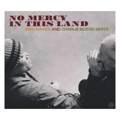 CD Ben Harper: No Mercy In This Land