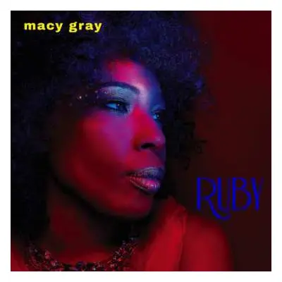 LP Macy Gray: Ruby