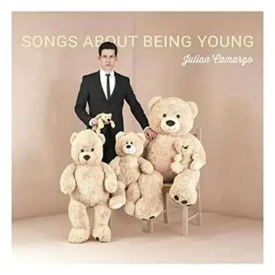 CD Julian Camargo: Songs About Being Young