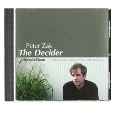 CD Peter Zak: The Decider