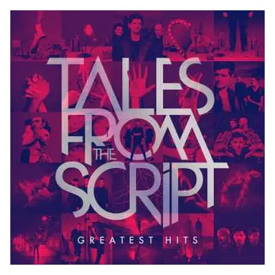 CD The Script: Tales From The Script - Greatest Hits