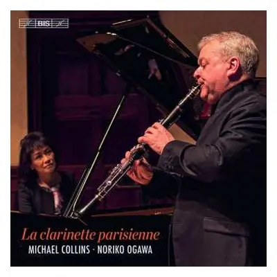 SACD Michael Collins: La Clarinette Parisienne