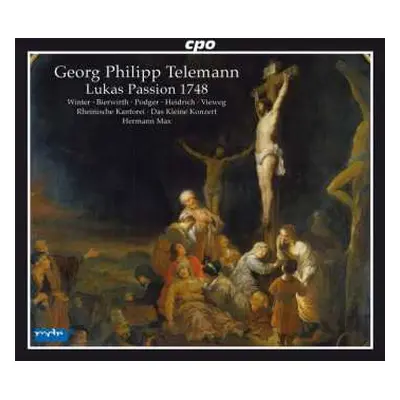 2CD Georg Philipp Telemann: Lukas Passion 1748