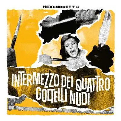 LP Hexenbrett: Intermezzo Dei Quattro Coltelli Nudi