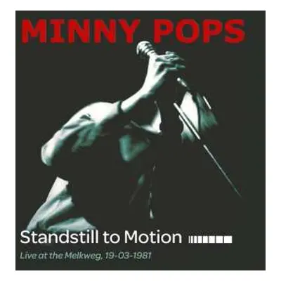 CD/DVD Minny Pops: Standstill To Motion (Live At The Melkweg 19-03-1981)