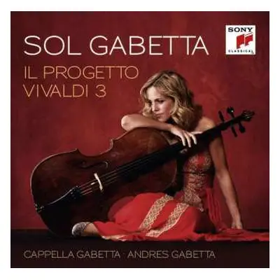 CD Sol Gabetta: Il Progetto Vivaldi 3