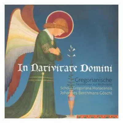 CD Various: In Nativitate Domini - Gregorianische Festmessen Zur Weihnacht