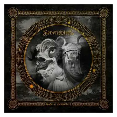 CD Seven Spires: Gods Of Debauchery