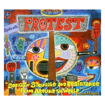 CD Various: Protest "Songs Of Struggle And Resistance From Around The World"