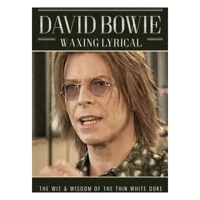 DVD David Bowie: Waxing Lyrical