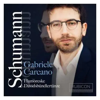 CD Robert Schumann: Humoreske, Davidsbündlertänze ·