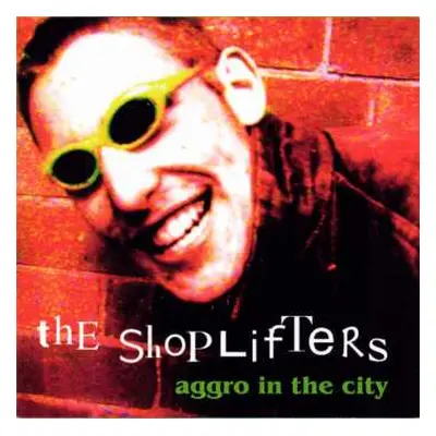 CD The Shoplifters: Aggro In The City