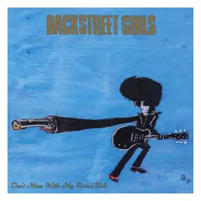 CD Backstreet Girls: Don't Mess With My Rock'n'Roll