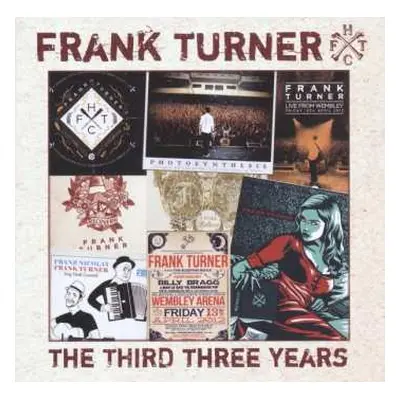 CD Frank Turner: The Third Three Years