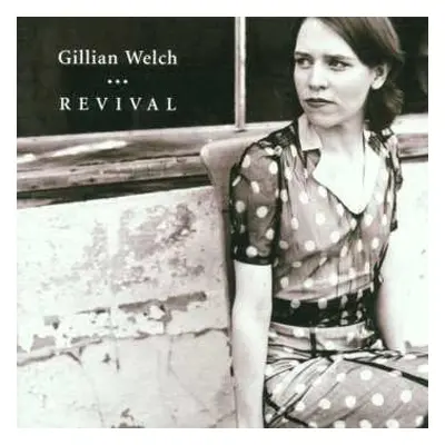 CD Gillian Welch: Revival