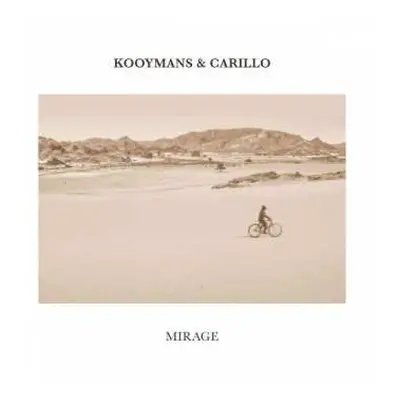 CD Kooymans Carillo: Mirage