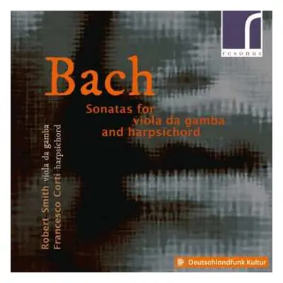 CD Johann Sebastian Bach: Gambensonaten Bwv 1027-1029