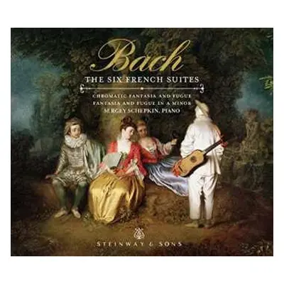 2CD Johann Sebastian Bach: The French Suites = Französische Suiten BWV 812-817 / French Overture