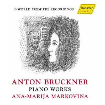 CD Anton Bruckner: Piano Works