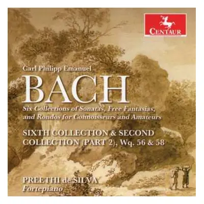 CD Carl Philipp Emanuel Bach: Für Kenner & Liebhaber (2. & 6. Sammlung)