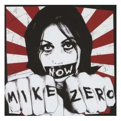 CD Mike Zero: Now