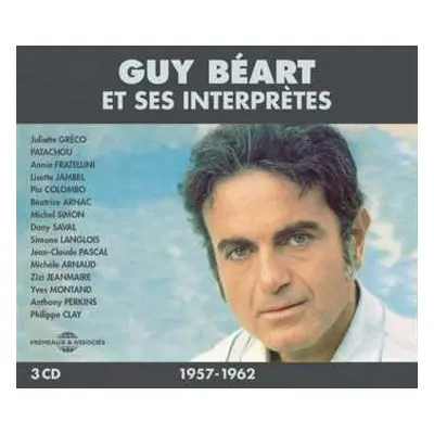 3CD Guy Beart: Guy Béart Et Ses Interprètes 1957 - 1962