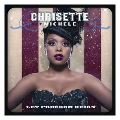 CD Chrisette Michele: Let Freedom Reign