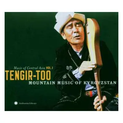 2CD Various: Tengir-Too: Mountain Music From Kyrgyzstan