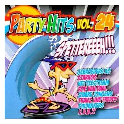 CD Various: Party Hits Vol. 24 (Spettereeeh!!)