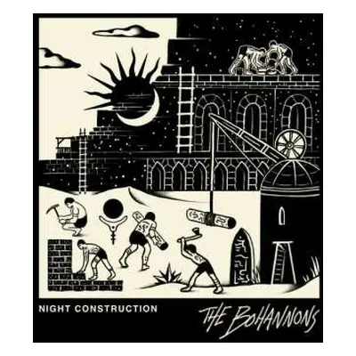 LP Bohannons: Night Construction