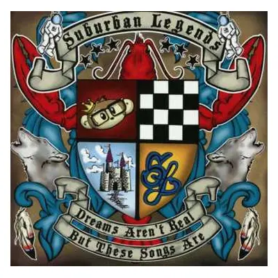 CD Suburban Legends: Dreams Aren't Real, But These Songs Are