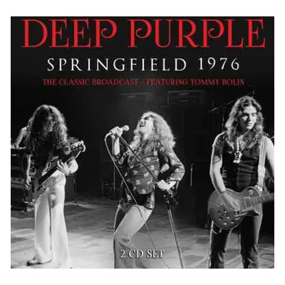 2CD Deep Purple: Springfield 1976 (2cd)