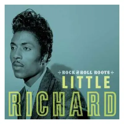 2CD Little Richard: Rock And Roll Roots