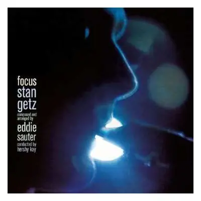 CD Stan Getz: Focus