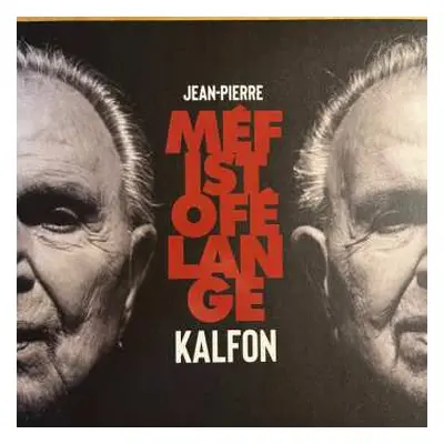 LP Jean-Pierre Kalfon: Mefistofelange