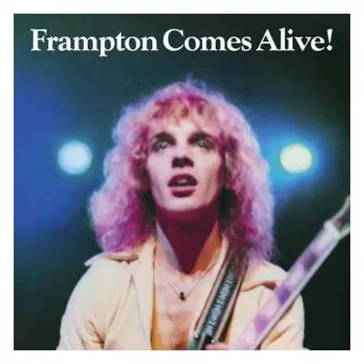 CD Peter Frampton: Frampton Comes Alive!